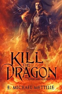 bokomslag Kill the Dragon