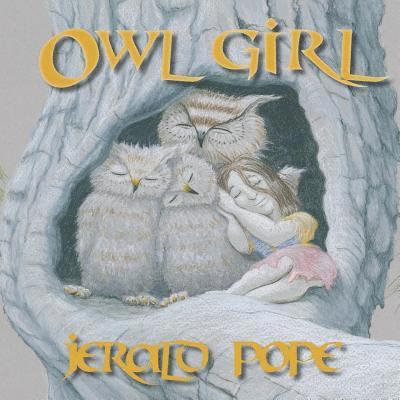 Jerald Pope - Owl girl, Häftad