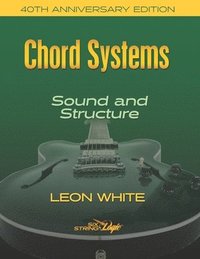 bokomslag Chord Systems - Sound and Structure: 40th Anniversary Edition