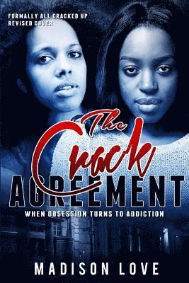 All Cracked Up: A Story of Two Best Friends Who Try Crack Cocaine for Two Months to Lose Weight 1