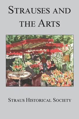 Strauses and the Arts 1