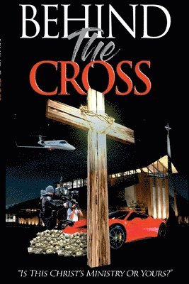 Behind The Cross 1