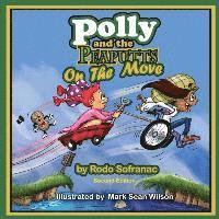 Polly and the Peaputts On the Move