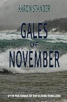 bokomslag Gales of November: A Ray Elkins Thriller