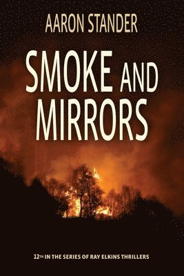 Smoke and Mirrors 1