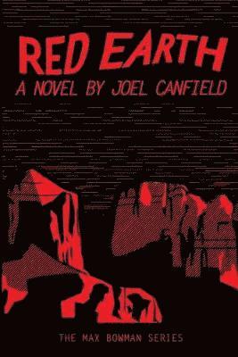 Joel Canfield, Lisa Canfield - Red Earth, Häftad