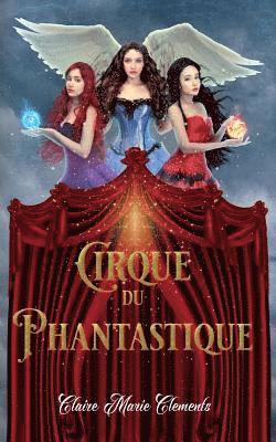 Cirque du Phantastique 1