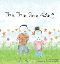 bokomslag The Thin Skin Gang