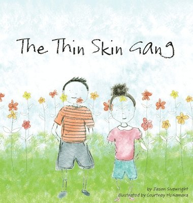 The Thin Skin Gang 1