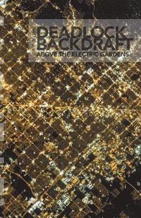 bokomslag Deadlock Backdraft