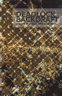 Deadlock Backdraft 1