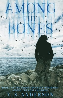 Among the Bones 1