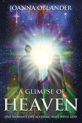 A Glimpse of Heaven 1