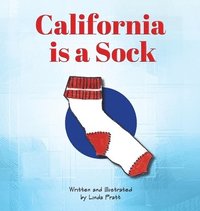bokomslag California is a Sock