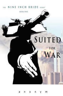 Anonym - Suited For War, Häftad