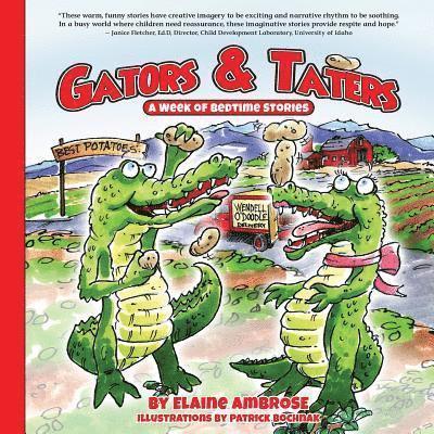 Gators & Taters: A Week of Bedtime Stories 1