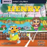 bokomslag The Adventures of Henry the Sports Bug: Book 2: Jordan's Big Match