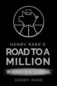 bokomslag Henry Park's Road to a Million