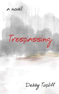 Trespassing