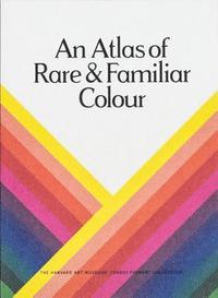 bokomslag An Atlas of Rare & Familiar Colour