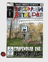 bokomslag Suburban Metal Dad: Compendium One: Raging Bullsh*t (Years III and IV)