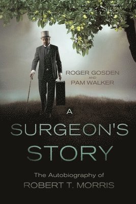 bokomslag A Surgeon's Story