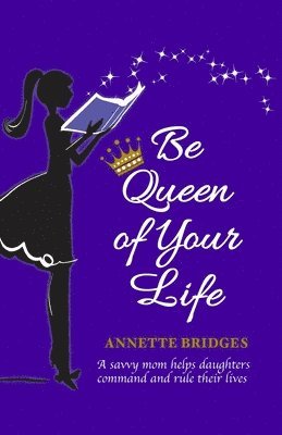 Be Queen of Your Life 1