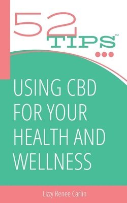 Using CBD for Your Health and Wellness 1