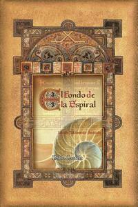 bokomslag El Fondo De La Espiral
