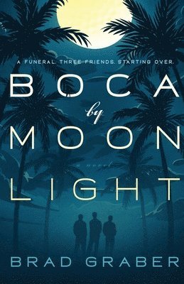 Boca by Moonlight 1