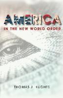 bokomslag America In the New World Order