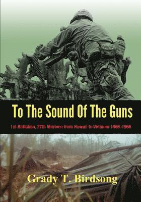 To The Sound Of The Guns 1