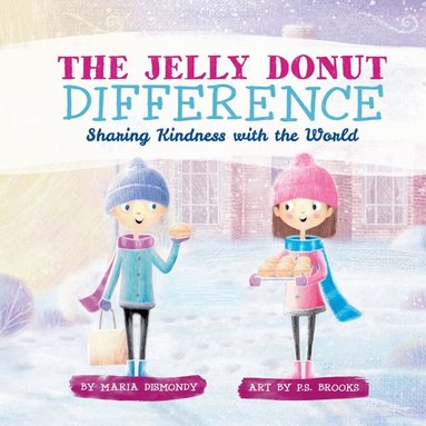 Maria Dismondy - Jelly Donut Difference, Häftad