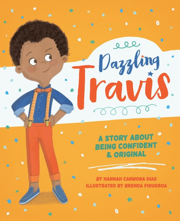 Hannah Carmona - Dazzling Travis, Häftad