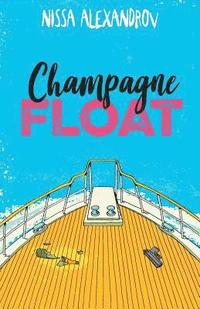 bokomslag Champagne Float