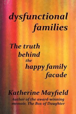 bokomslag Dysfunctional Families