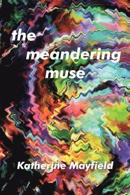 The Meandering Muse 1