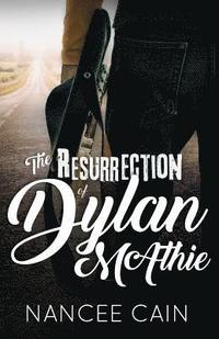 bokomslag The Resurrection of Dylan McAthie