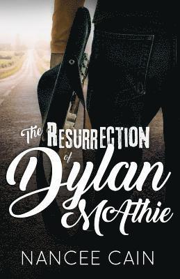 The Resurrection of Dylan McAthie 1