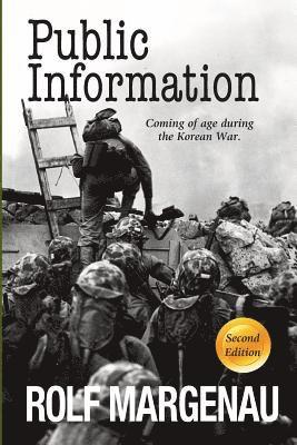 Public Information: Coming of Age During the Korean War 1