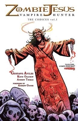 bokomslag Zombie Jesus Vampire Hunter: The Codices vol. 1