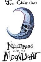 Nightmares Under The Moonlight 1