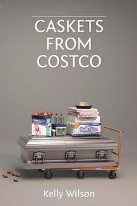 bokomslag Caskets From Costco