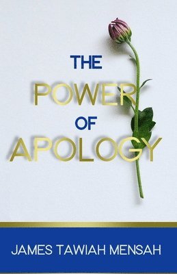 The Power of Apology 1