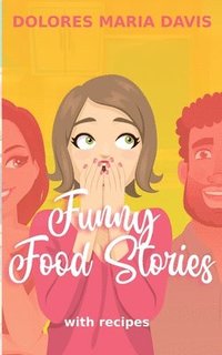 bokomslag Funny Food Stories