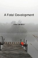 A Fatal Development 1