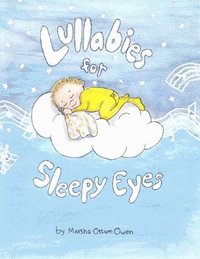 bokomslag Lullabies For Sleepy Eyes