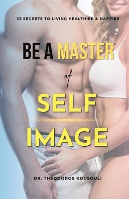 Be A Master Of Self Image 1