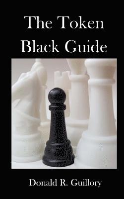 The Token Black Guide 1