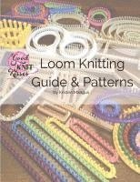 bokomslag Loom Knitting Guide & Patterns